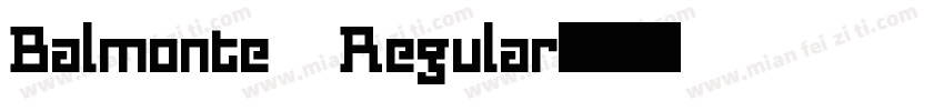 Balmonte Regular字体转换